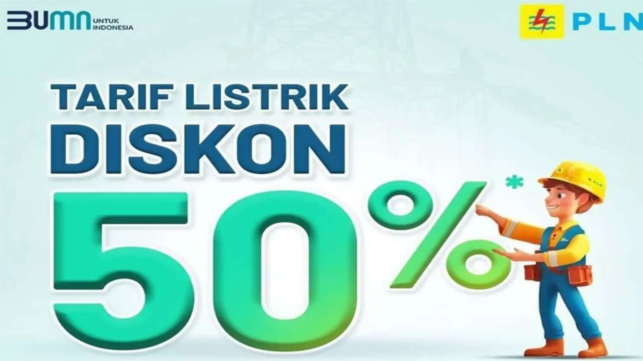 Listrik PLN Diskon 50 persen