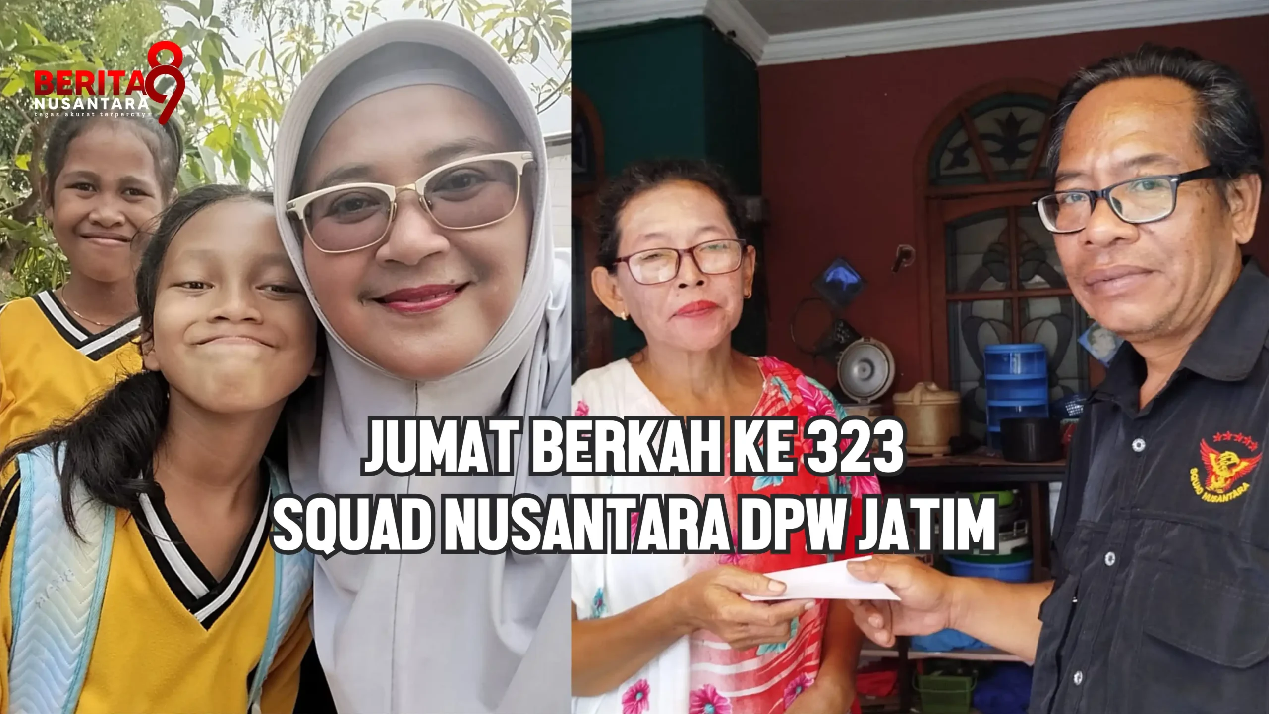 Jumat Berkah ke 323 Squad Nusantara Jatim