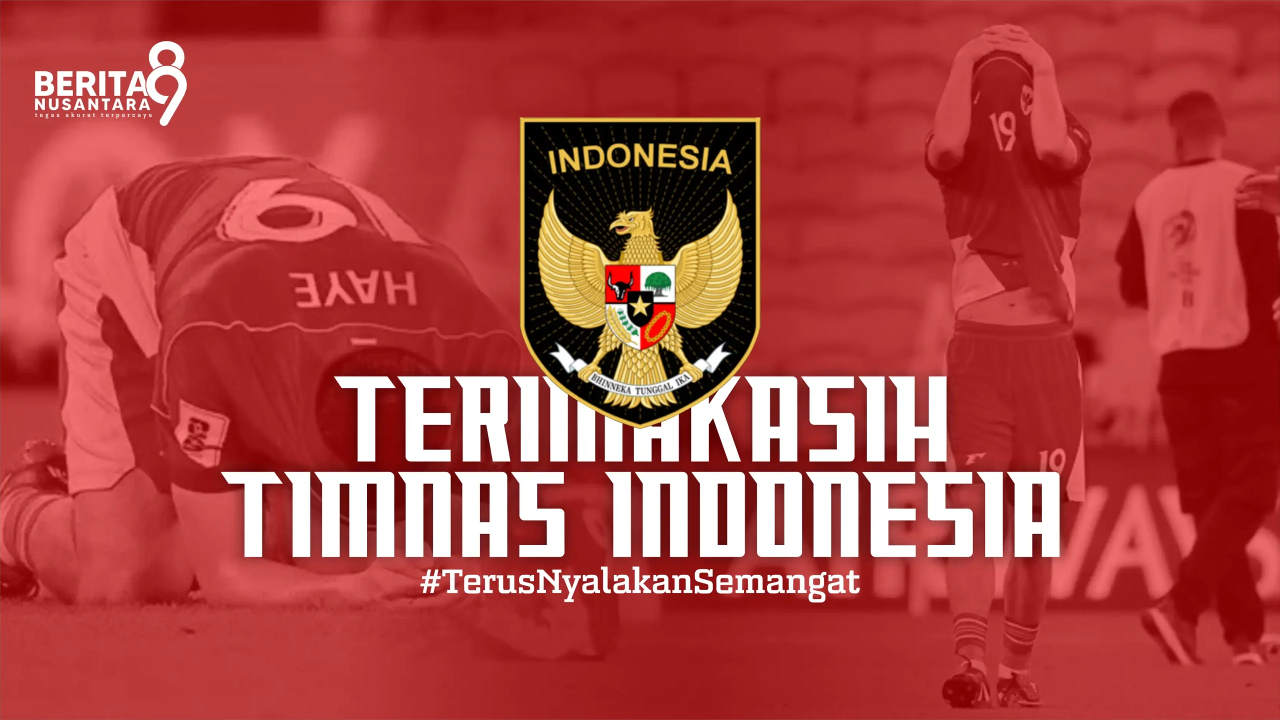 Terimakasih Timnas Indonesia