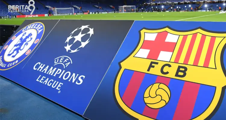Chelsea vs Barcelona Malam Ini Chelsea vs Barcelona Malam Ini