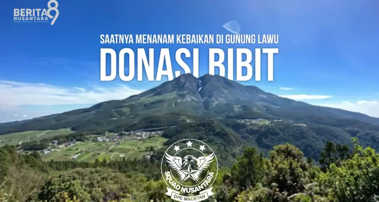 Squad Nusantara Magetan inisiasi Penanaman Pohon di Lawu
