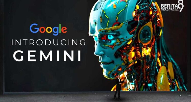 AI Gemini Google saat peluncuran