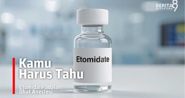 Etomidate, Obat Penenang Yang Rentan Penyalahgunaan