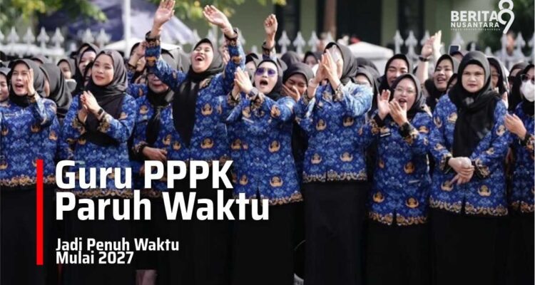 Guru PPPK Paruh Waktu jadi Penuh Waktu Mulai 2027