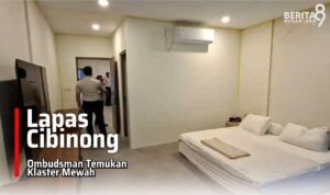 Ombudsman Temukan Klaster Mewah di Lapas Cibinong