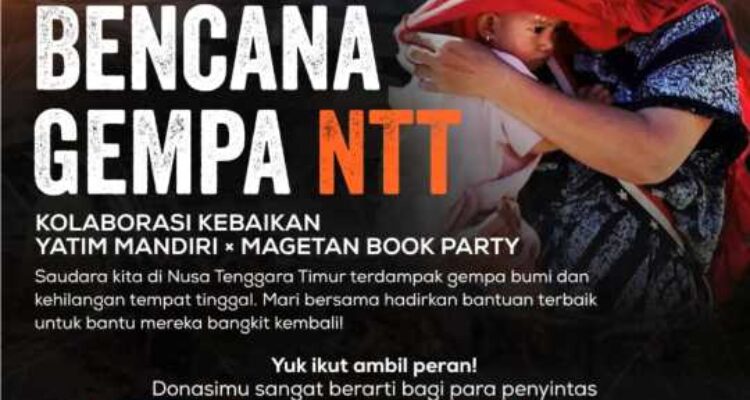 Yatim Mandiri x Magetan Book Party Ajak Donasi Korban Untuk Korban Gempa NTT